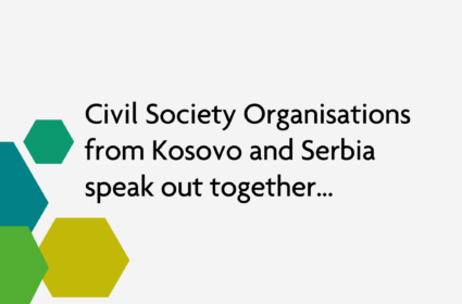 Civil Society Organisations from Kosovo and Serbia speak out together