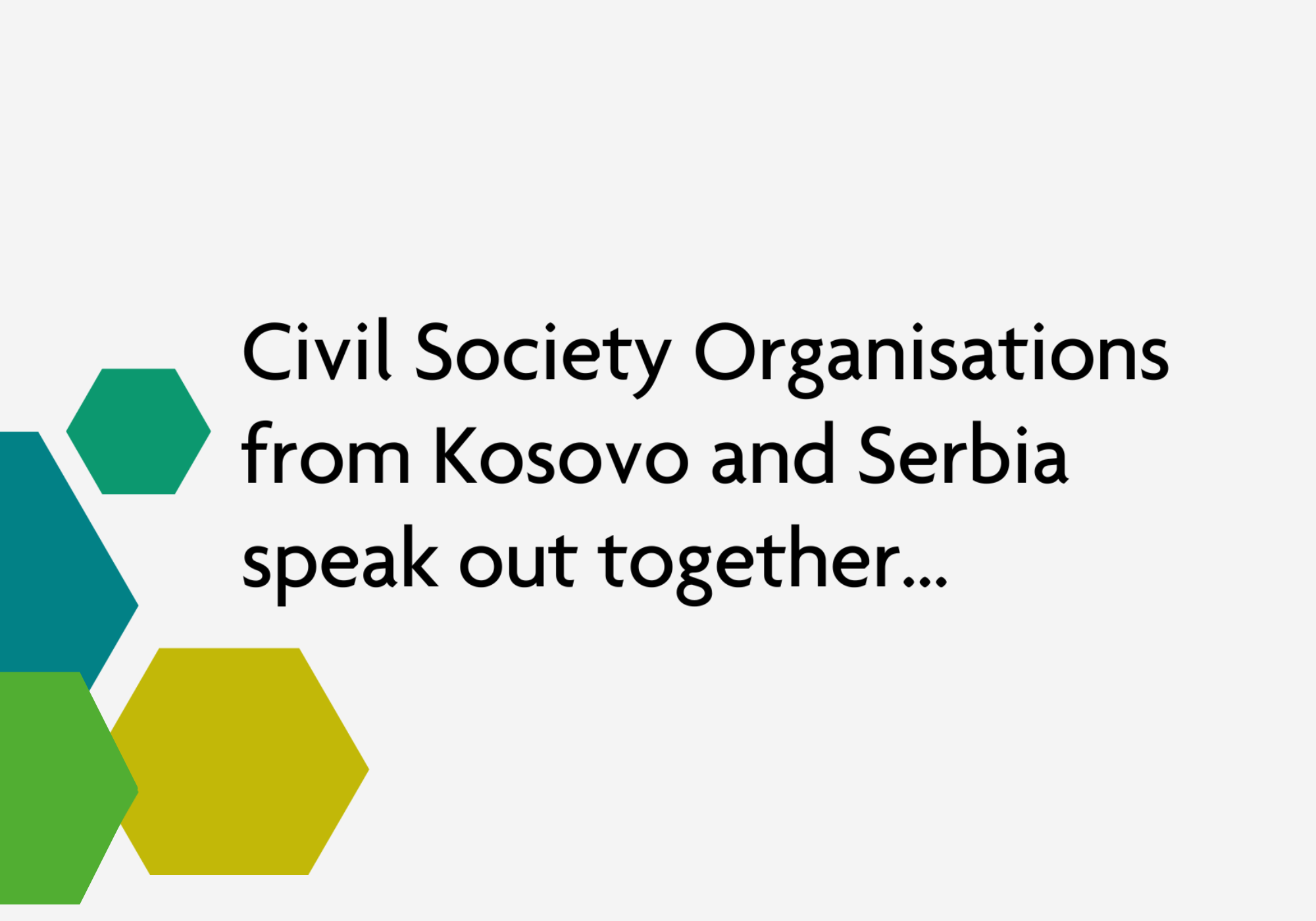 Civil Society Organisations from Kosovo and Serbia speak out together